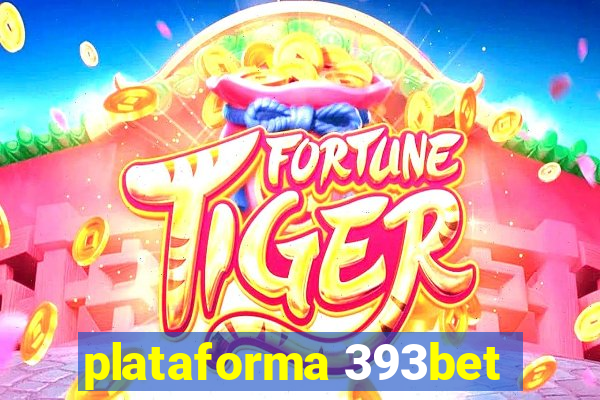 plataforma 393bet